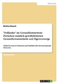 bokomslag &quot;Vollkasko&quot; im Gesundheitssystem