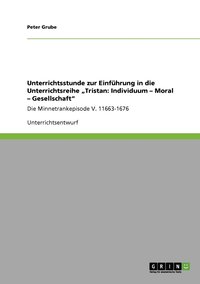 bokomslag Unterrichtsstunde zur Einführung in die Unterrichtsreihe "Tristan