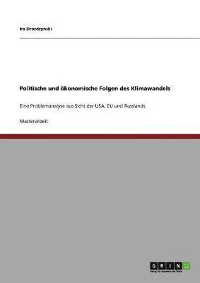 bokomslag Politische und konomische Folgen des Klimawandels