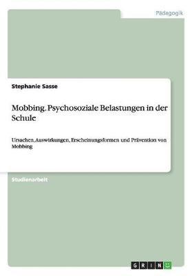 bokomslag Mobbing. Psychosoziale Belastungen in der Schule