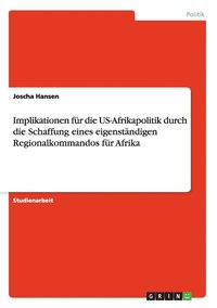 bokomslag Implikationen F R Die Us-Afrikapolitik D