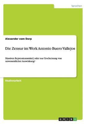 bokomslag Zensur im Werk Antonio Buero Vallejos