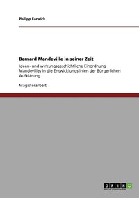 bokomslag Bernard Mandeville in seiner Zeit