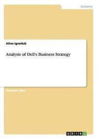 bokomslag Analysis of Dell's Business Strategy