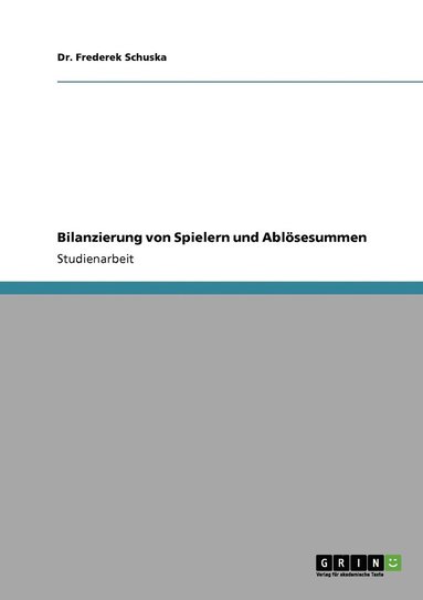 bokomslag Bilanzierung von Spielern und Ablsesummen