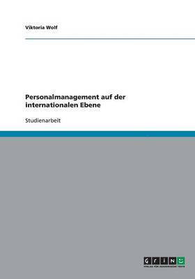 bokomslag Personalmanagement Auf Der Internationalen Ebene