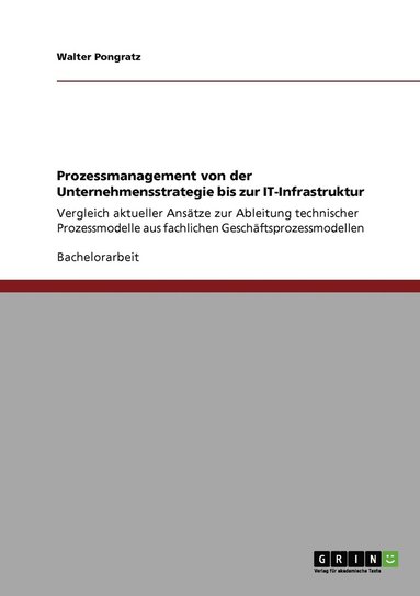 bokomslag Prozessmanagement von der Unternehmensstrategie bis zur IT-Infrastruktur