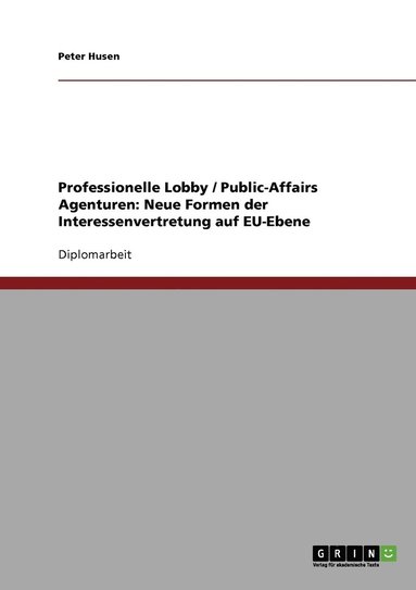 bokomslag Professionelle Lobby / Public-Affairs Agenturen