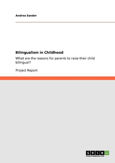 bokomslag Bilingualism in Childhood