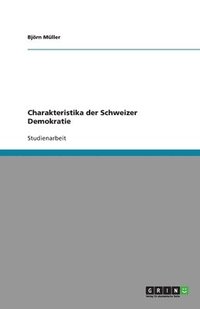 bokomslag Charakteristika der Schweizer Demokratie