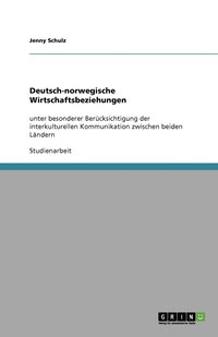 bokomslag Deutsch-norwegische Wirtschaftsbeziehungen