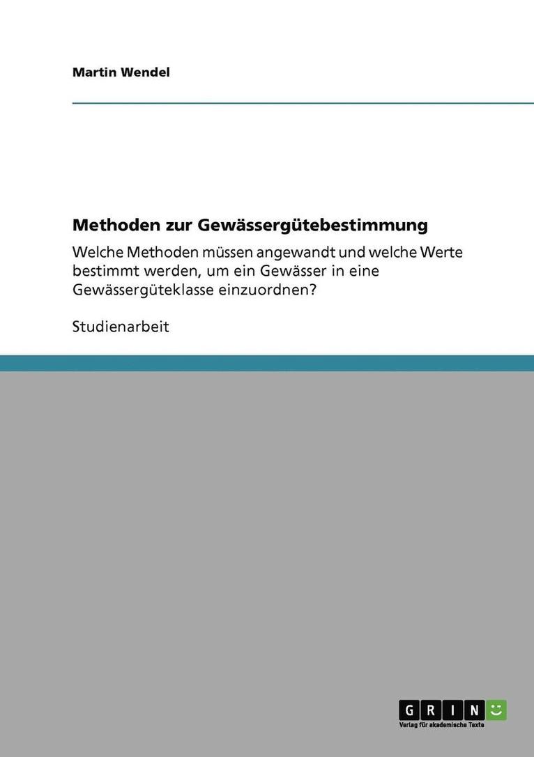 Methoden Zur Gewassergutebestimmung 1