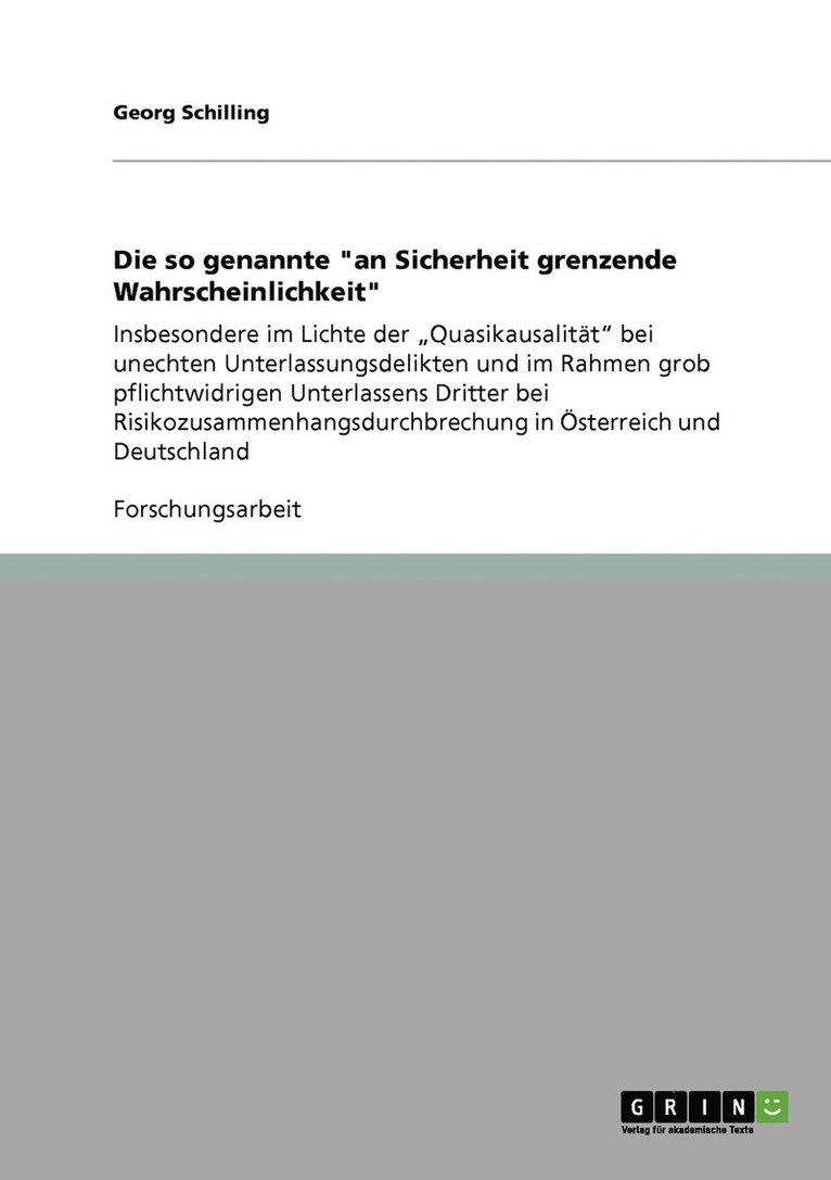 so genannte "an Sicherheit grenzende Wahrscheinlichkeit"