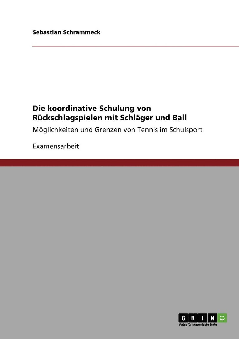 koordinative Schulung von Rückschlagspielen mit Schläger und Ball 1