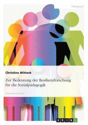 bokomslag Zur Bedeutung der Resilienzforschung für die Sozialpädagogik