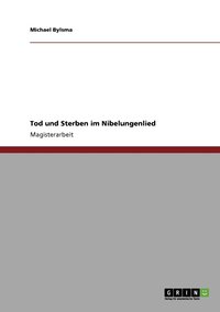 bokomslag Tod und Sterben im Nibelungenlied