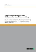 Einkunftserzielungsabsicht oder Liebhaberei bei Immobilienvermietung 1