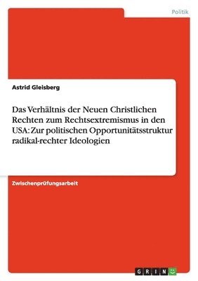 bokomslag Verhältnis der Neuen Christlichen Rechten zum Rechtsextremismus in den USA