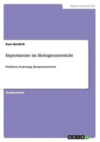 bokomslag Experimente im Biologieunterricht