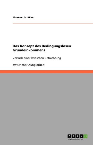 bokomslag Das Konzept des Bedingungslosen Grundeinkommens