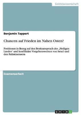 Benjamin Tappert - Chancen auf Frieden im Nahen Osten?, Häftad