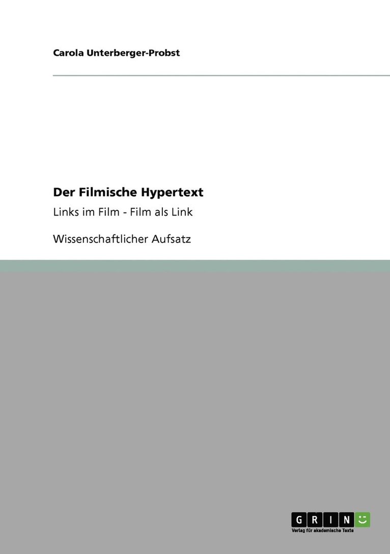 Der Filmische Hypertext 1