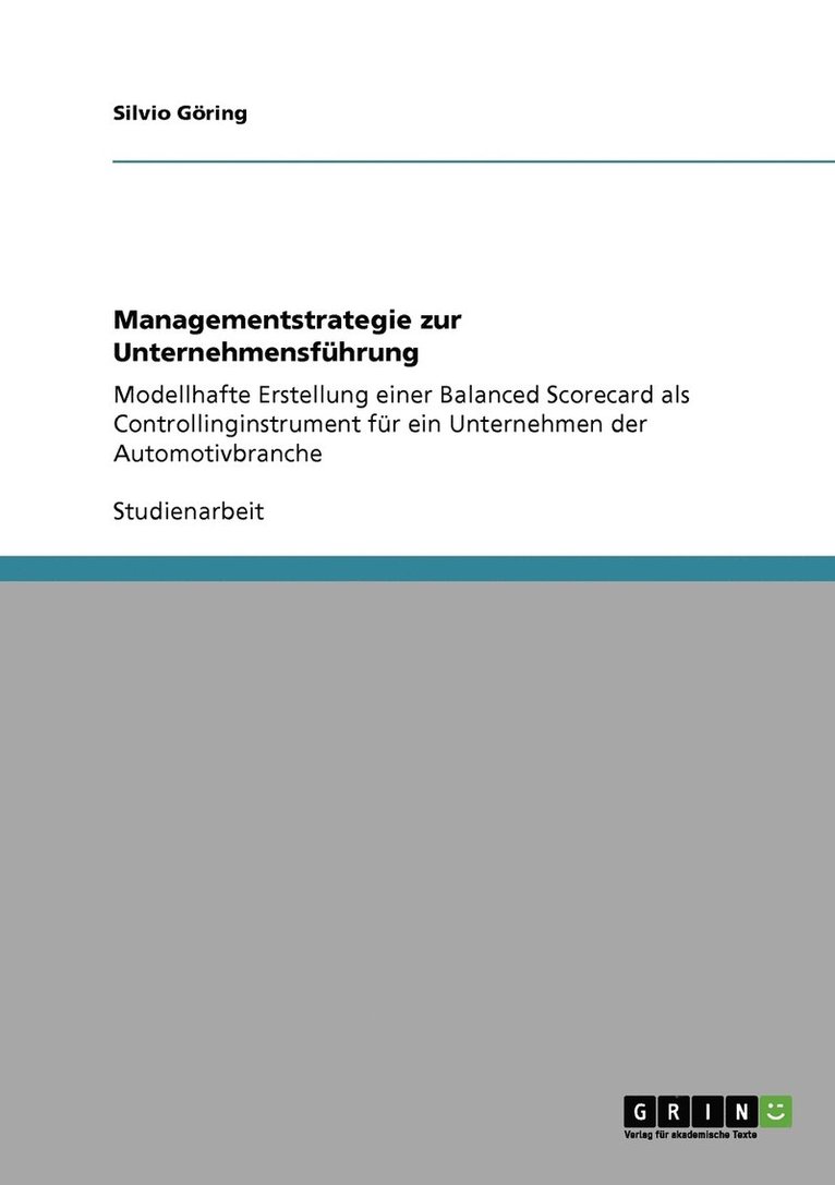 Silvio Göring - Managementstrategie zur Unternehmensführung, Häftad
