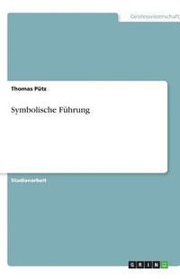 bokomslag Symbolische Fuhrung