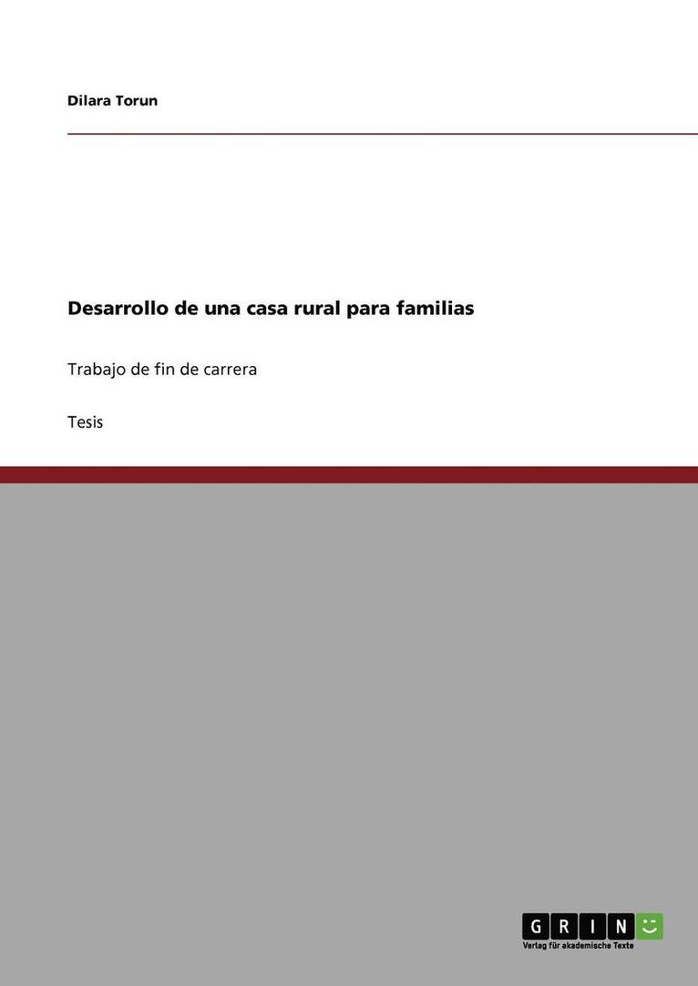 Desarrollo de Una Casa Rural Para Familias 1