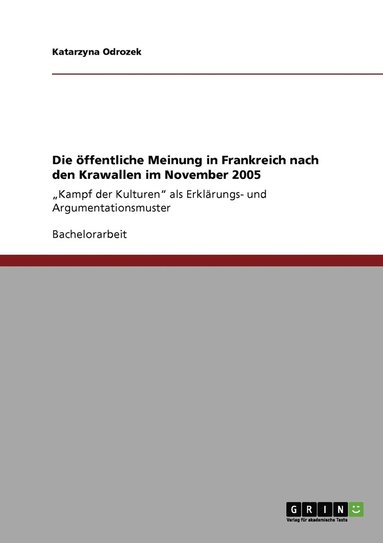 bokomslag öffentliche Meinung in Frankreich nach den Krawallen im November 2005