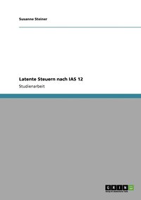 bokomslag Latente Steuern nach IAS 12