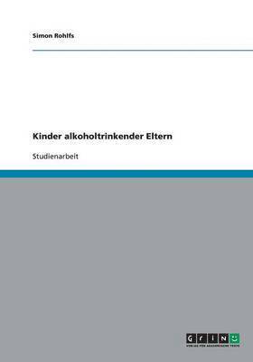 bokomslag Kinder Alkoholtrinkender Eltern