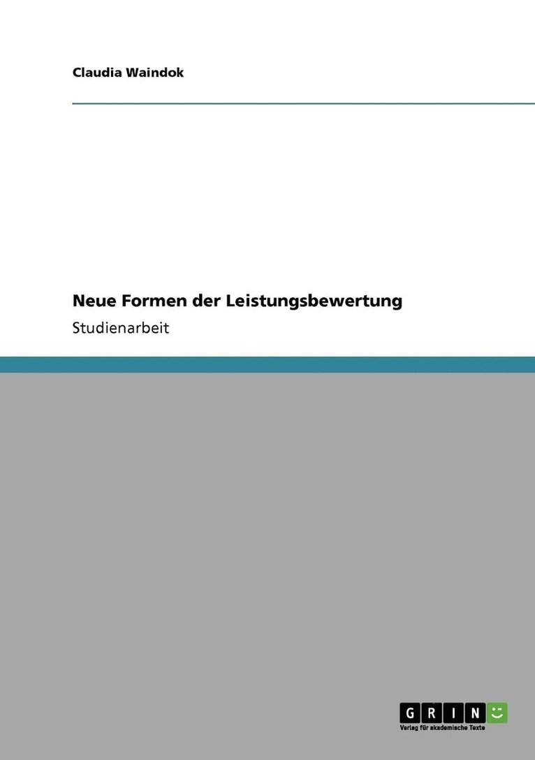 Neue Formen der Leistungsbewertung 1