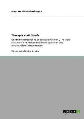 Therapie statt Strafe