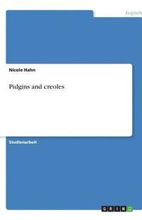 bokomslag Pidgins and Creoles