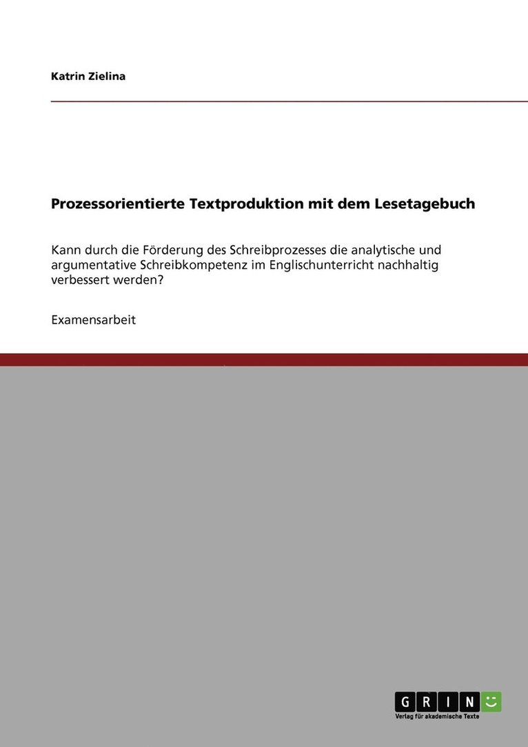 Prozessorientierte Textproduktion mit dem Lesetagebuch