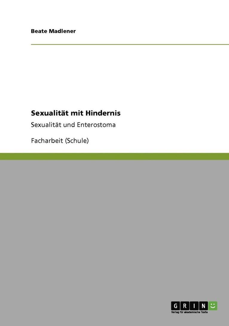 Marina Eva Mehring - Sexualität mit Hindernis, Häftad
