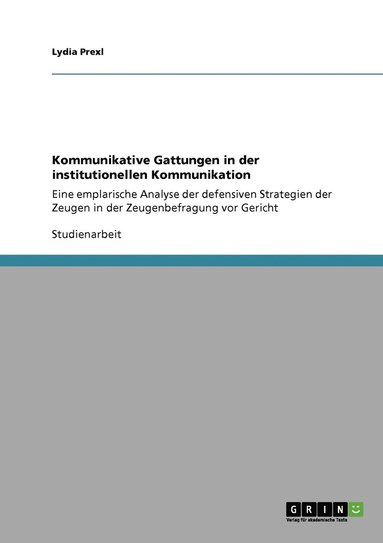 bokomslag Kommunikative Gattungen in der institutionellen Kommunikation