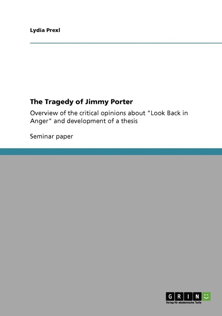 The Tragedy of Jimmy Porter 1