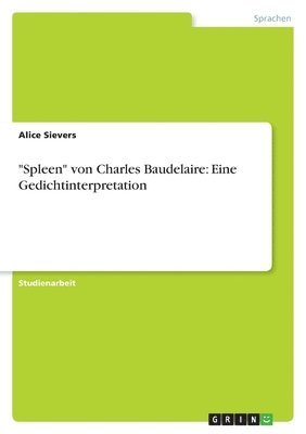 bokomslag &quot;Spleen&quot; von Charles Baudelaire