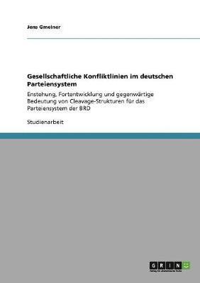 bokomslag Gesellschaftliche Konfliktlinien im deutschen Parteiensystem