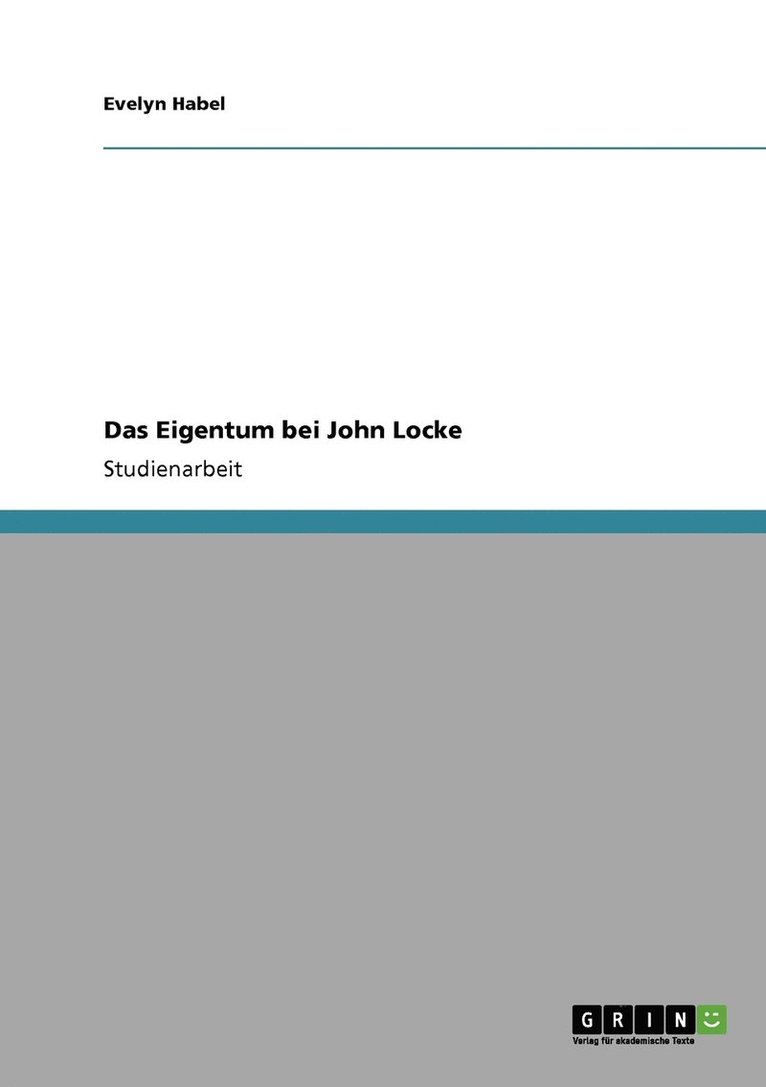 Das Eigentum bei John Locke 1