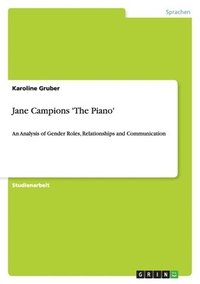 bokomslag Jane Campions 'The Piano'