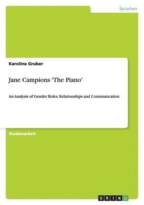 bokomslag Jane Campions 'The Piano'