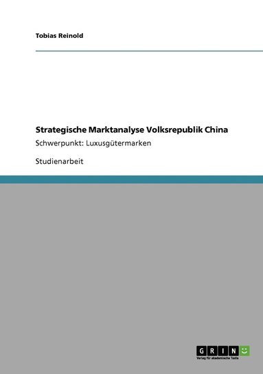 bokomslag Strategische Marktanalyse Volksrepublik China