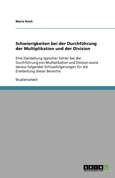 bokomslag Schwierigkeiten bei der Durchfuhrung der Multiplikation und der Division