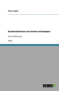 bokomslag Existentialismus von Sartre und Jaspers