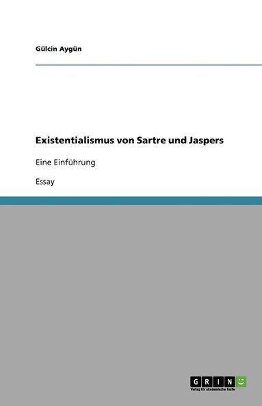 bokomslag Existentialismus von Sartre und Jaspers