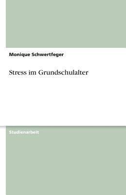 bokomslag Stress Im Grundschulalter