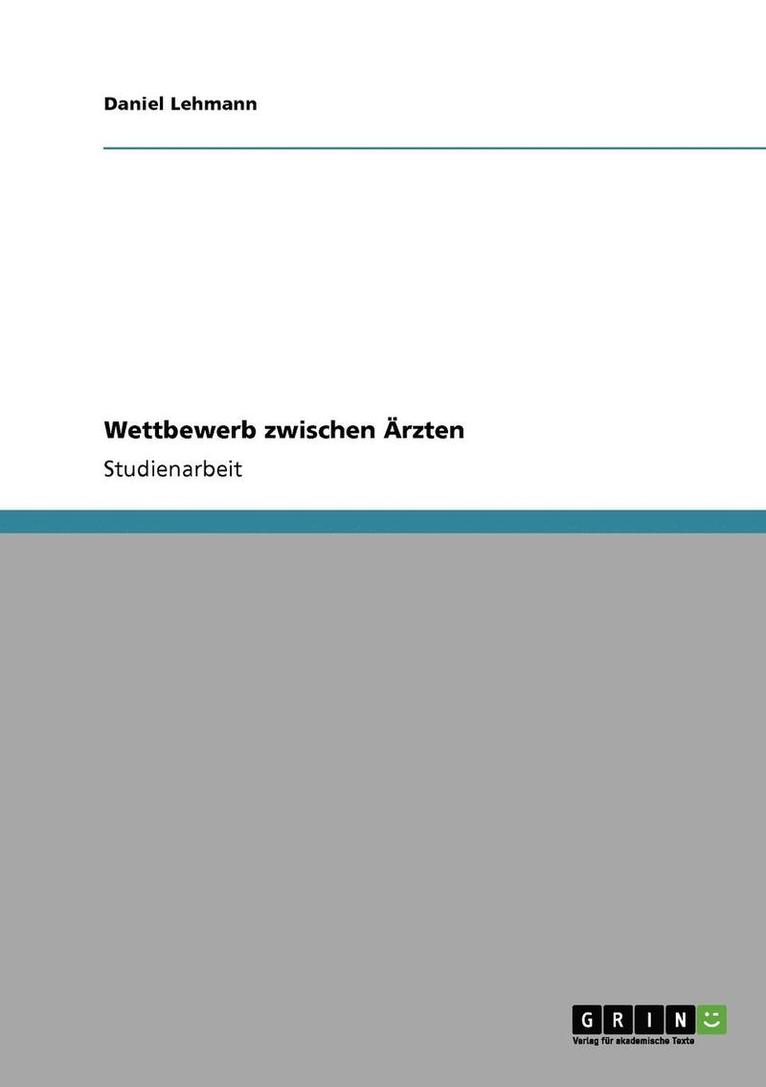 Wettbewerb Zwischen Arzten 1